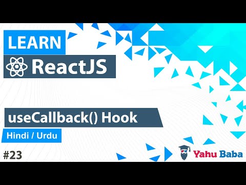 ReactJS useCallback Hook Tutorial in Hindi / Urdu