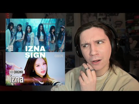 DANCER REACTS TO izna(이즈나) 'SIGN' MV & STUDIO CHOOM ORIGINAL