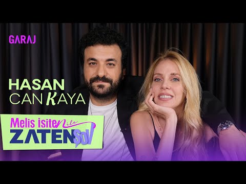Hasan Can Kaya | Already a Show with Melis Hesiten