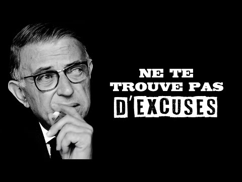 SARTRE - On a la vie qu'on mérite