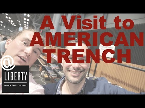 A Visit to American Trench at Liberty Fairs