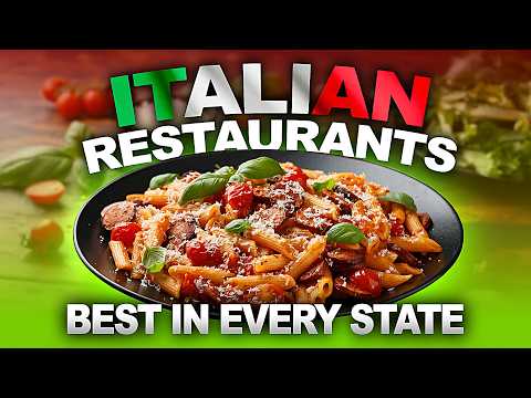 These Are Hands Down The Best Italian Restaurants In Every State