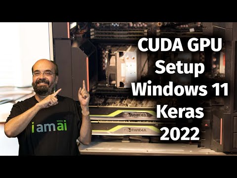 Setting Up CUDA, CUDNN, Keras, and TensorFlow on Windows 11 for GPU Deep Learning