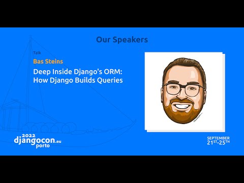 DjangoCon 2022 | Deep Inside Django's ORM: How Django Builds Queries