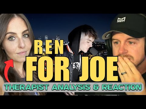 Therapist First Reaction & Analysis of Ren - For Joe (Live Performance Video) | SUCH A POWERFUL SONG