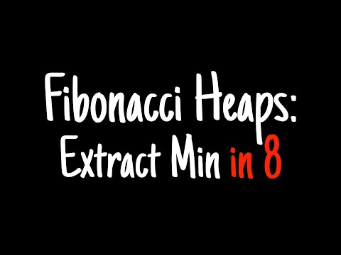 Fibonacci heaps in 8 minutes — Extract Min