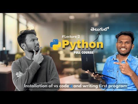 Lecture-2 of Python series(తెలుగులో)❤️ || Python full course🚀🔥 || Python in telugu🐍
