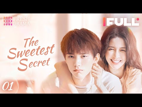 【Multi-sub】The Sweetest Secret EP01 | Joey Chua, Zhou Yiran | 你是我最甜蜜的心事 | Fresh Drama