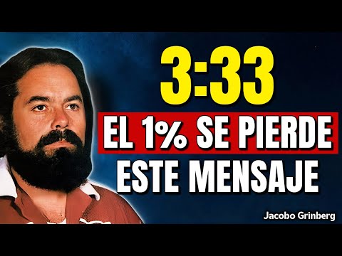 Este mensaje no te encontrará dos veces (no lo ignores) | Jacobo Grinberg