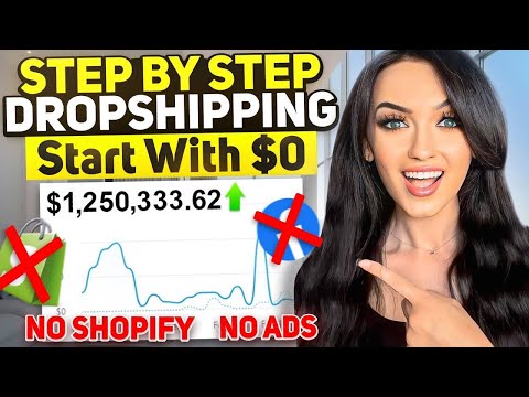 How to Start Dropshipping With $0 WITHOUT RUNNING ADS! | STEP BY STEP (FREE COURSE) 2025