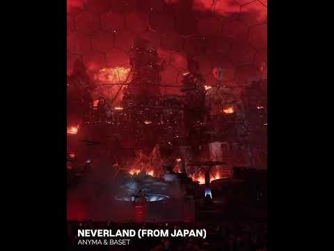 Anyma & Baset – Neverland | Hypnotic Electronic Journey from Japan