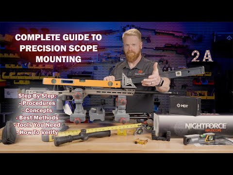 How To Mount A Scope The Right Way - Precision Scope Mounting - Part 1 of 2
