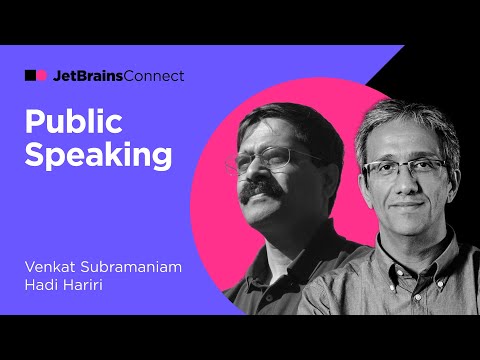 JetBrains Connect, Ep. 7 – "Public Speaking" with Venkat Subramaniam and Hadi Hariri