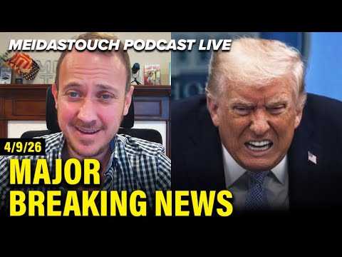 LIVE: MeidasTouch RESPONDS to MAJOR BREAKING NEWS - 4/9/26