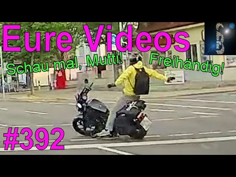 Eure Videos #392 - Eure Dashcamvideoeinsendungen #Dashcam