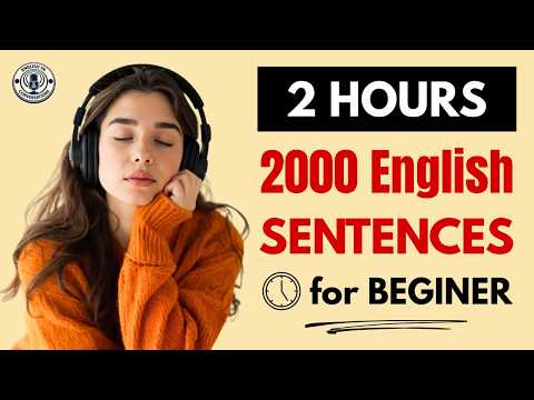 2000 Daily English Sentences for Beginners | Slow Listening Practice to Speak Confidently