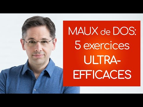 Maux de dos: 5 exercices ULTRA-EFFICACES pour soulager la douleur