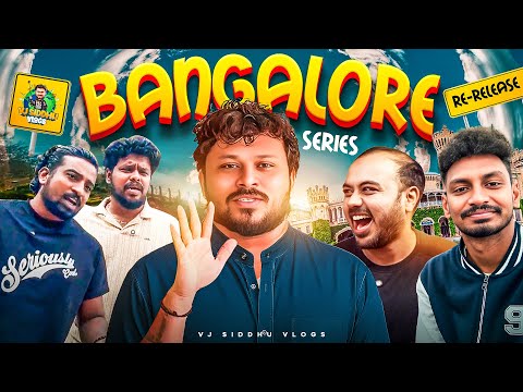 Bangalore Series Re-release Full Movie 🔥 | 4K | Vj Siddhu Vlogs