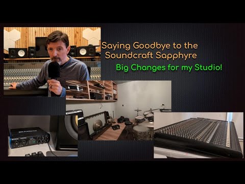 Big Changes Goodbye to Soundcraft Sapphyre