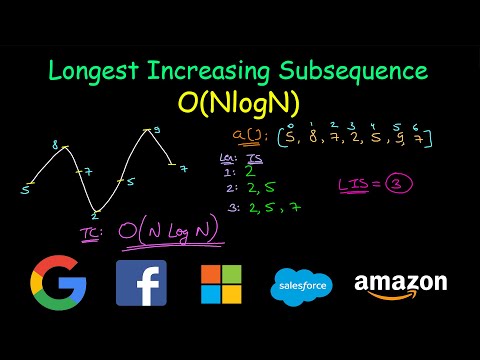 Longest Increasing Subsequence NlogN | Leetcode #300 | LIS