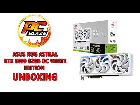 ASUS ROG Astral GeForce RTX 5090 White OC unboxing PCBlaze