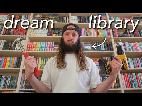 I Attempted To Build My Wife Her Dream Home Library (With My Bare Hands)