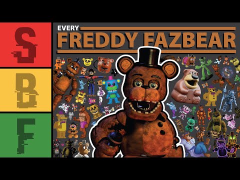 Ranking EVERY Freddy Fazbear EVER