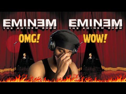 FIRST LISTEN EM WENT CRAZY ASF!!! EMINEM THE EMINEM SHOW ALBUM REACTION