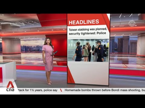'Cunning' suspect in Taiwan knife attack planned it for over a year | East Asia Tonight (Dec 22)