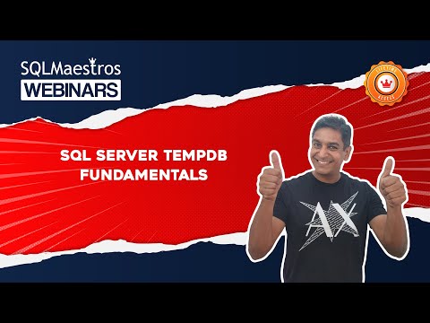 SQL Server Tempdb Fundamentals