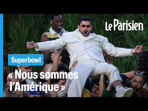 Super Bowl : le show très politique de Bad Bunny qui agace Trump