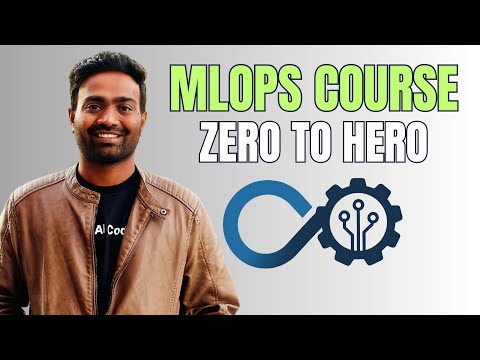 MLOps Zero to Hero Course | Complete Beginner Friendly