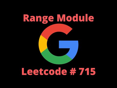 RANGE MODULE | LEETCODE 715 | PYTHON SOLUTION