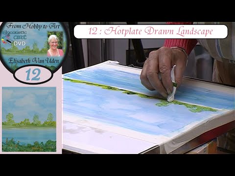 Elisabeth van Uden : From Hobby to Art 12 : ENCAUSTIC HOTPLATE DRAWN LANDSCAPE