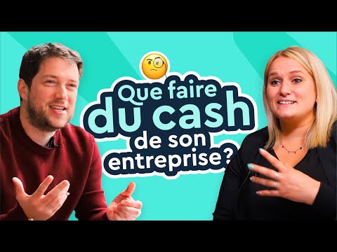 Comment investir avec l'argent de sa société ? Excédent de trésorerie