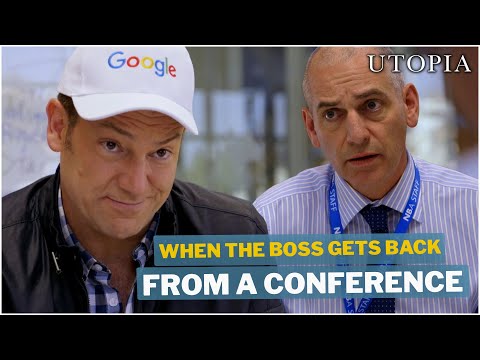 Every Boss Who Went To A Conference | #Utopia