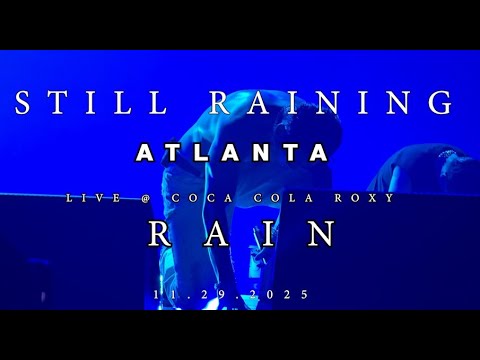 비 (RAIN, 정지훈) – STILL RAINING: ENCORE @ Coca-Cola Roxy, Atlanta 🎤🌧️