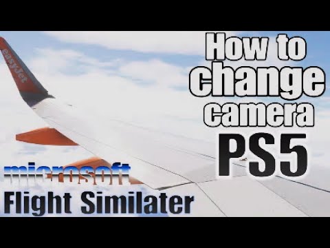 How to change camera in mfs 2024 ps5!