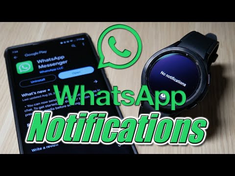 Not Getting Galaxy Watch Whatsapp Notifications