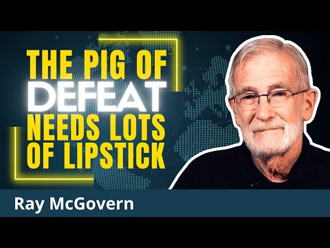 Ukraine Is LOST, And USA Knows It | Ray McGovern