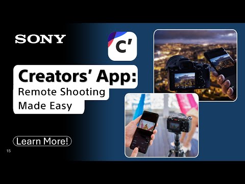 Sony Alpha: Creators' App - Remote Shooting | Sony LIVE - Simplified