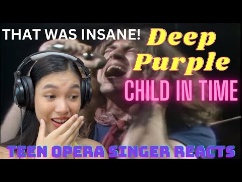 Teen Opera Singer Reacts To Deep Purple - Child In Time