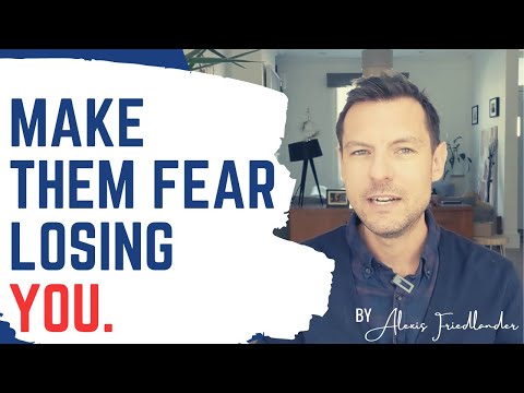 Give Your Ex The Fear Of Losing You