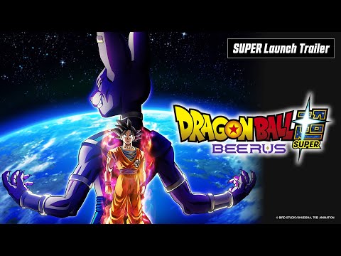 Anime “Dragon Ball Super: Beerus” | SUPER Launch Trailer