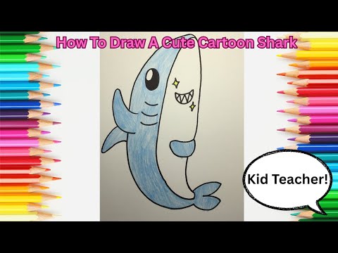 How To Draw A Cute Cartoon Shark | Easy For Kids