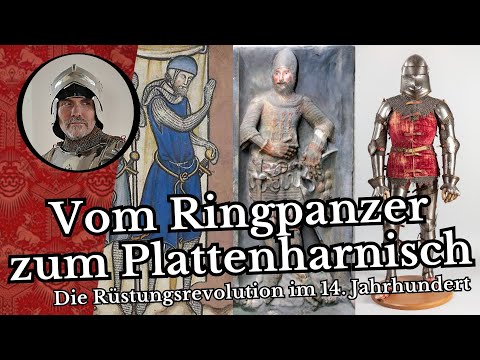 Vom Ringpanzer zum Plattenharnisch - Die Rüstungsrevolution im 14. Jahrhundert