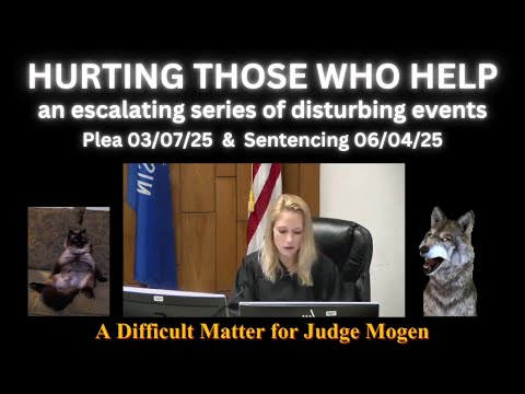 Dangerous Ward of the State Assaults Guards and meets Judge Mogen - June 04, 2025 Discussion Forum