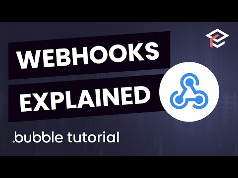 Learn How to Setup Webhooks 3 Examples - Bubble.io Tutorial