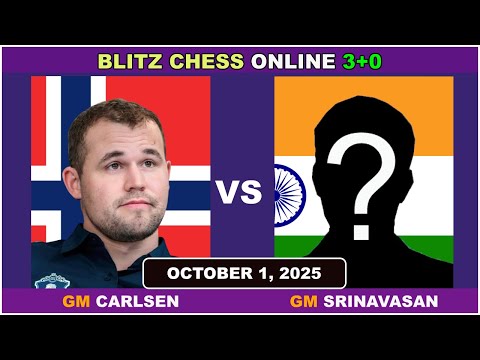 Magnus Carlsen vs GM Srinavasan | Blitz Chess 3+0 | ChessCom | October 1, 2025