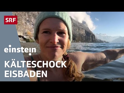 Eisbaden: Gesund für Immunsystem und Psyche oder nutzloser und gefährlicher Trend? | Einstein | SRF
